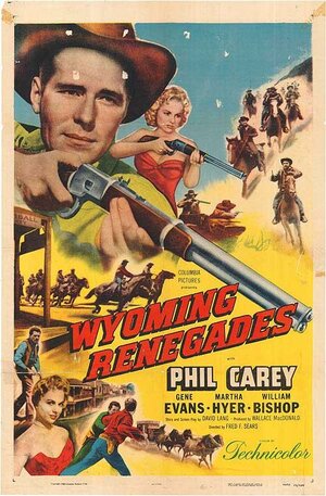 Постер: (Wyoming Renegades, 1955 - вся информация о фильме на FilmNavi.ru