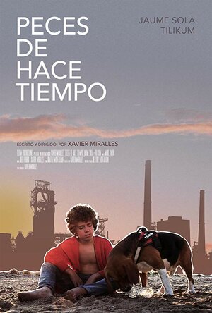 Постер: (Peces de hace tiempo, 2018 - вся информация о фильме на FilmNavi.ru