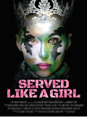 Постер: (Served Like a Girl, 2017 - вся информация о фильме на FilmNavi.ru