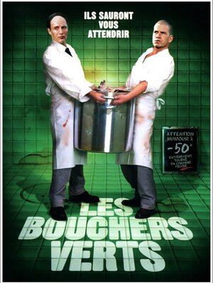 Постер: (Зеленые мясники, 2003 - вся информация о фильме на FilmNavi.ru