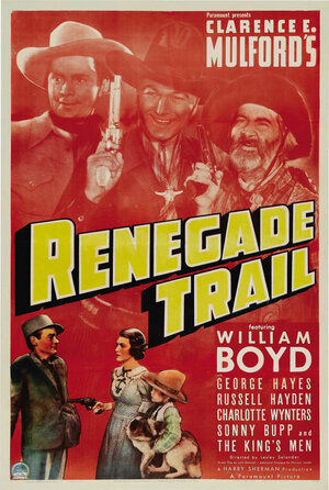 Постер: (Renegade Trail, 1939 - вся информация о фильме на FilmNavi.ru