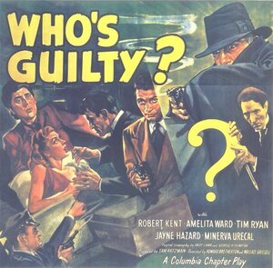 Постер: (Who's Guilty?, 1945 - вся информация о фильме на FilmNavi.ru