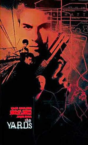Постер: (Ярды, 2000 - вся информация о фильме на FilmNavi.ru