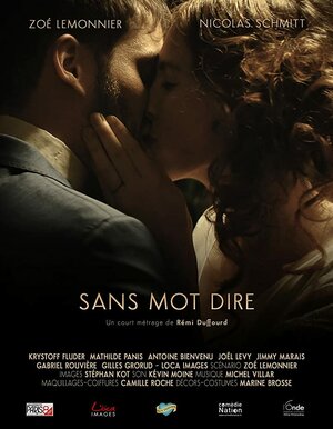 Постер: (Sans Mot Dire, 2019 - вся информация о фильме на FilmNavi.ru
