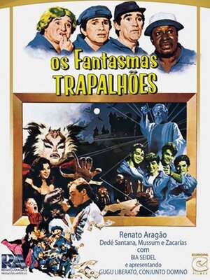 Постер: (Os Fantasmas Trapalhões, 1987 - вся информация о фильме на FilmNavi.ru