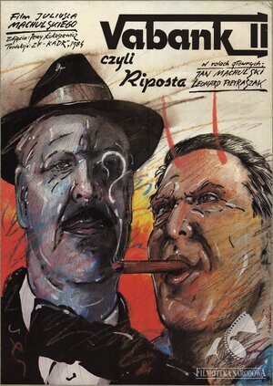 Постер: (Ва-банк II, или Ответный удар, 1984 - вся информация о фильме на FilmNavi.ru