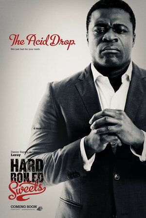 Постер: (Твердые леденцы, 2012 - вся информация о фильме на FilmNavi.ru