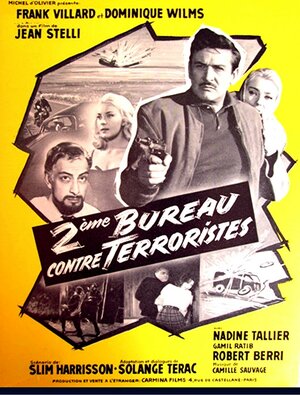 Постер: (Deuxième bureau contre terroristes, 1961 - вся информация о фильме на FilmNavi.ru