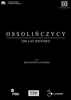 Постер: (Ossolinczycy - 200 lat historii, 2018 - вся информация о фильме на FilmNavi.ru