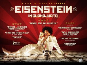 Постер: (Эйзенштейн в Гуанахуато, 2015 - вся информация о фильме на FilmNavi.ru