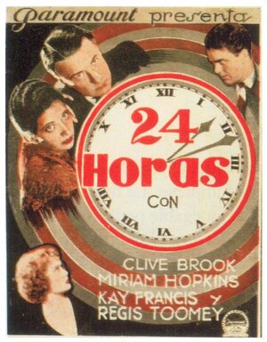 Постер: (24 часа, 1931 - вся информация о фильме на FilmNavi.ru