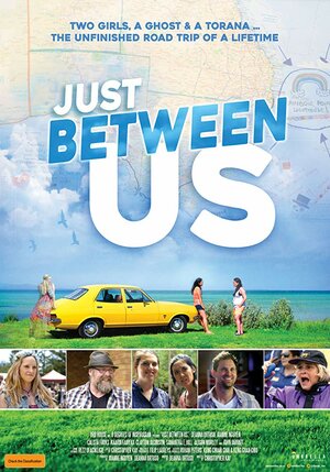 Постер: (Just Between Us, 2018 - вся информация о фильме на FilmNavi.ru
