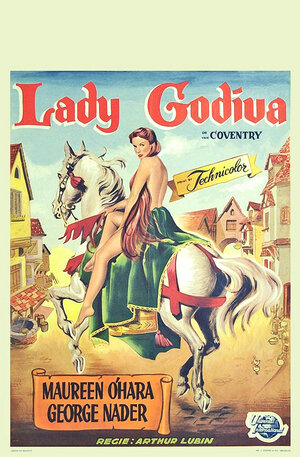 Постер: (Леди Годива из Ковентри, 1955 - вся информация о фильме на FilmNavi.ru