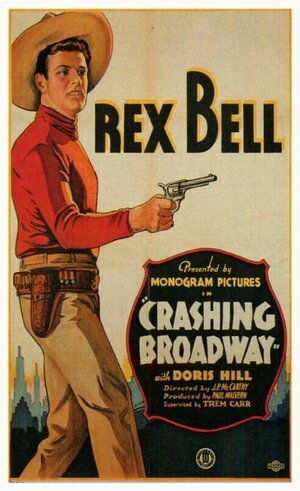 Постер: (Crashin' Broadway, 1932 - вся информация о фильме на FilmNavi.ru