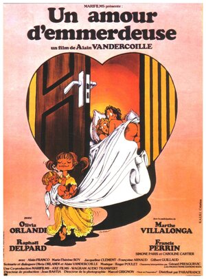 Постер: (Un amour d'emmerdeuse, 1980 - вся информация о фильме на FilmNavi.ru