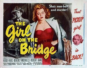 Постер: (The Girl on the Bridge, 1951 - вся информация о фильме на FilmNavi.ru