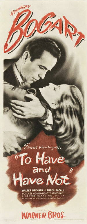 Постер: (Иметь и не иметь, 1944 - вся информация о фильме на FilmNavi.ru