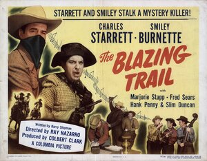 Постер: (The Blazing Trail, 1949 - вся информация о фильме на FilmNavi.ru
