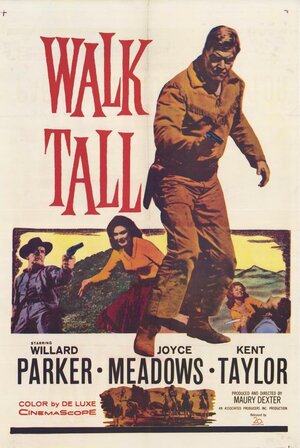 Постер: (Walk Tall, 1960 - вся информация о фильме на FilmNavi.ru