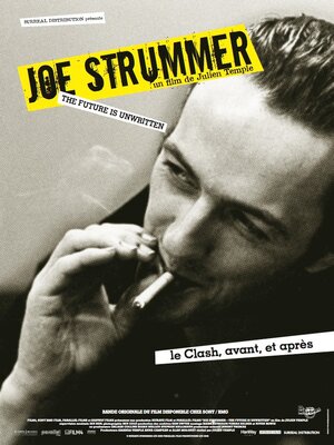 Постер: (Джо Страммер: Будущее неизвестно, 2007 - вся информация о фильме на FilmNavi.ru