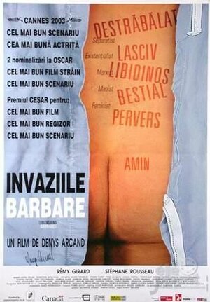 Постер: (Нашествие варваров, 2003 - вся информация о фильме на FilmNavi.ru