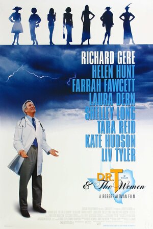 Постер: (Доктор «Т» и его женщины, 2000 - вся информация о фильме на FilmNavi.ru