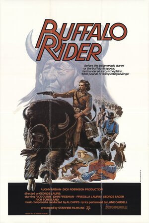 Постер: (Buffalo Rider, 1978 - вся информация о фильме на FilmNavi.ru