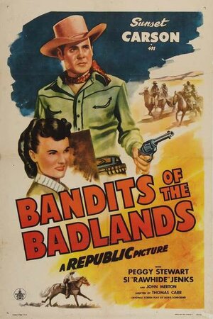 Постер: (Bandits of the Badlands, 1945 - вся информация о фильме на FilmNavi.ru