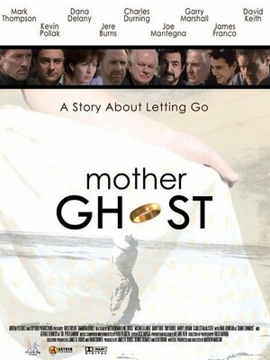 Постер: (Призрак матери, 2002 - вся информация о фильме на FilmNavi.ru