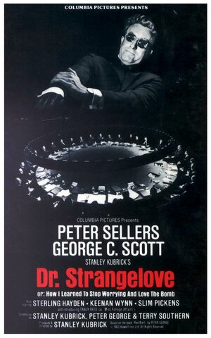 Постер: (Доктор Стрейнджлав, или Как я научился не волноваться и полюбил атомную бомбу, 1963 - вся информация о фильме на FilmNavi.ru