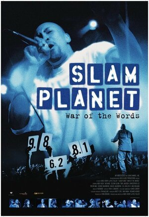 Постер: (Slam Planet, 2006 - вся информация о фильме на FilmNavi.ru