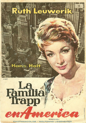 Постер: (Die Trapp-Familie in Amerika, 1958 - вся информация о фильме на FilmNavi.ru