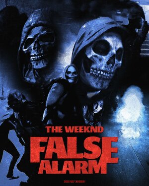 Постер: (The Weeknd: False Alarm, 2016 - вся информация о фильме на FilmNavi.ru