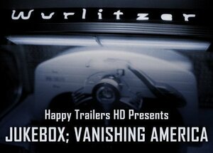 Постер: (Jukebox: Vanishing America, 2006 - вся информация о фильме на FilmNavi.ru