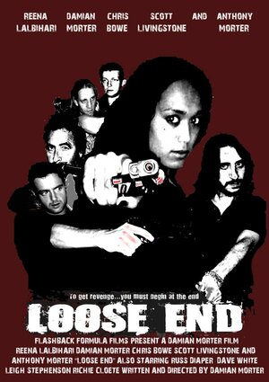 Постер: (Loose End, 2009 - вся информация о фильме на FilmNavi.ru