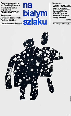 Постер: (На белой тропе, 1963 - вся информация о фильме на FilmNavi.ru