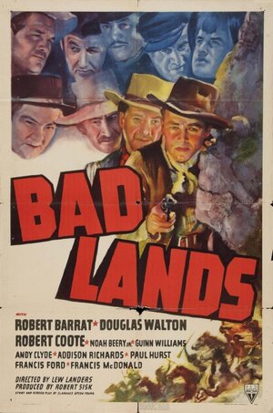 Постер: (Bad Lands, 1939 - вся информация о фильме на FilmNavi.ru