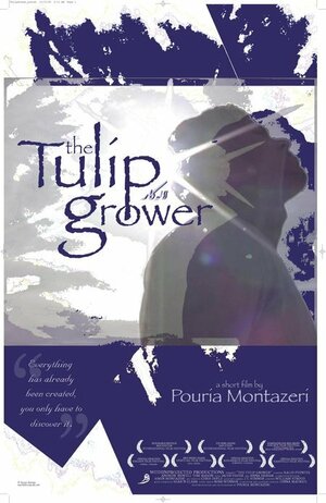 Постер: (The Tulip Grower, 2005 - вся информация о фильме на FilmNavi.ru