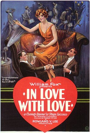 Постер: (In Love with Love, 1924 - вся информация о фильме на FilmNavi.ru