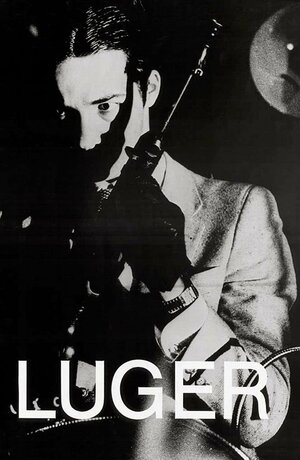 Постер: (Лугер, 1981 - вся информация о фильме на FilmNavi.ru