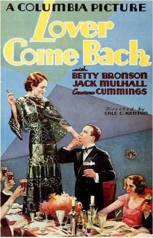 Постер: (Lover Come Back, 1931 - вся информация о фильме на FilmNavi.ru