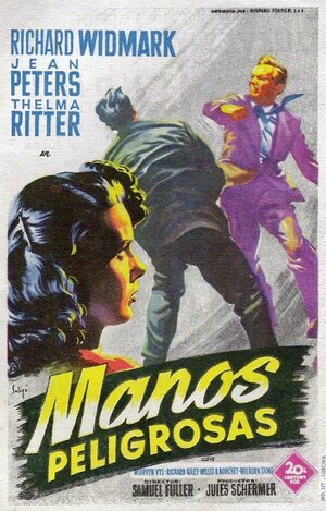 Постер: (Происшествие на Саут-стрит, 1953 - вся информация о фильме на FilmNavi.ru