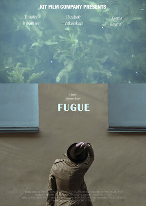 Постер: (Фуга, 2017 - вся информация о фильме на FilmNavi.ru