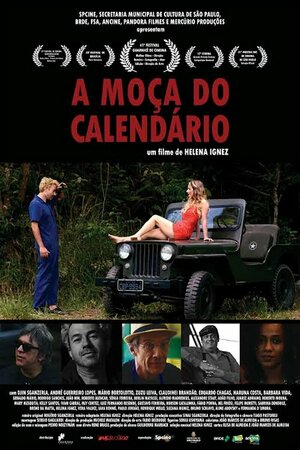 Постер: (A Moça do Calendário, 2018 - вся информация о фильме на FilmNavi.ru