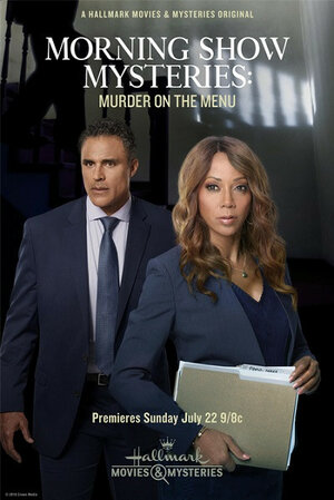 Постер: (Morning Show Mystery: Murder on the Menu, 2018 - вся информация о фильме на FilmNavi.ru