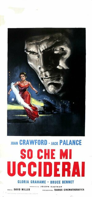 Постер: (Внезапный страх, 1952 - вся информация о фильме на FilmNavi.ru