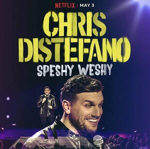 Постер: (Chris Distefano: Speshy Weshy, 2022 - вся информация о фильме на FilmNavi.ru
