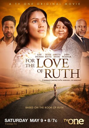 Постер: (For the Love of Ruth, 2015 - вся информация о фильме на FilmNavi.ru