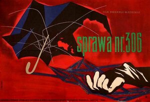 Постер: (Дело № 306, 1956 - вся информация о фильме на FilmNavi.ru