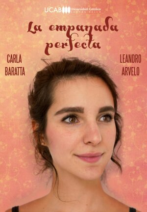 Постер: (La empanada perfecta, 2015 - вся информация о фильме на FilmNavi.ru